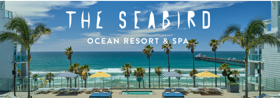 The Seabird Ocean Resort & Spa: A Timeless SoCal Retreat by The Beach ...